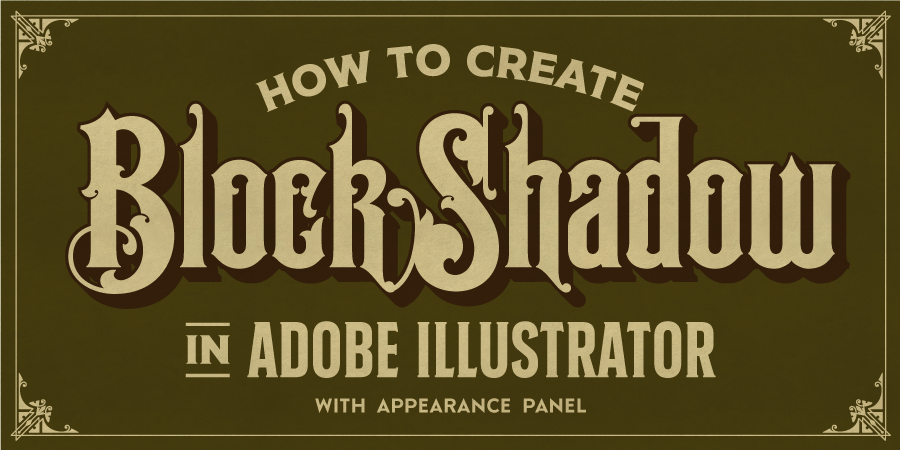 Tutorial Create Block Shadow in Adobe Illustrator